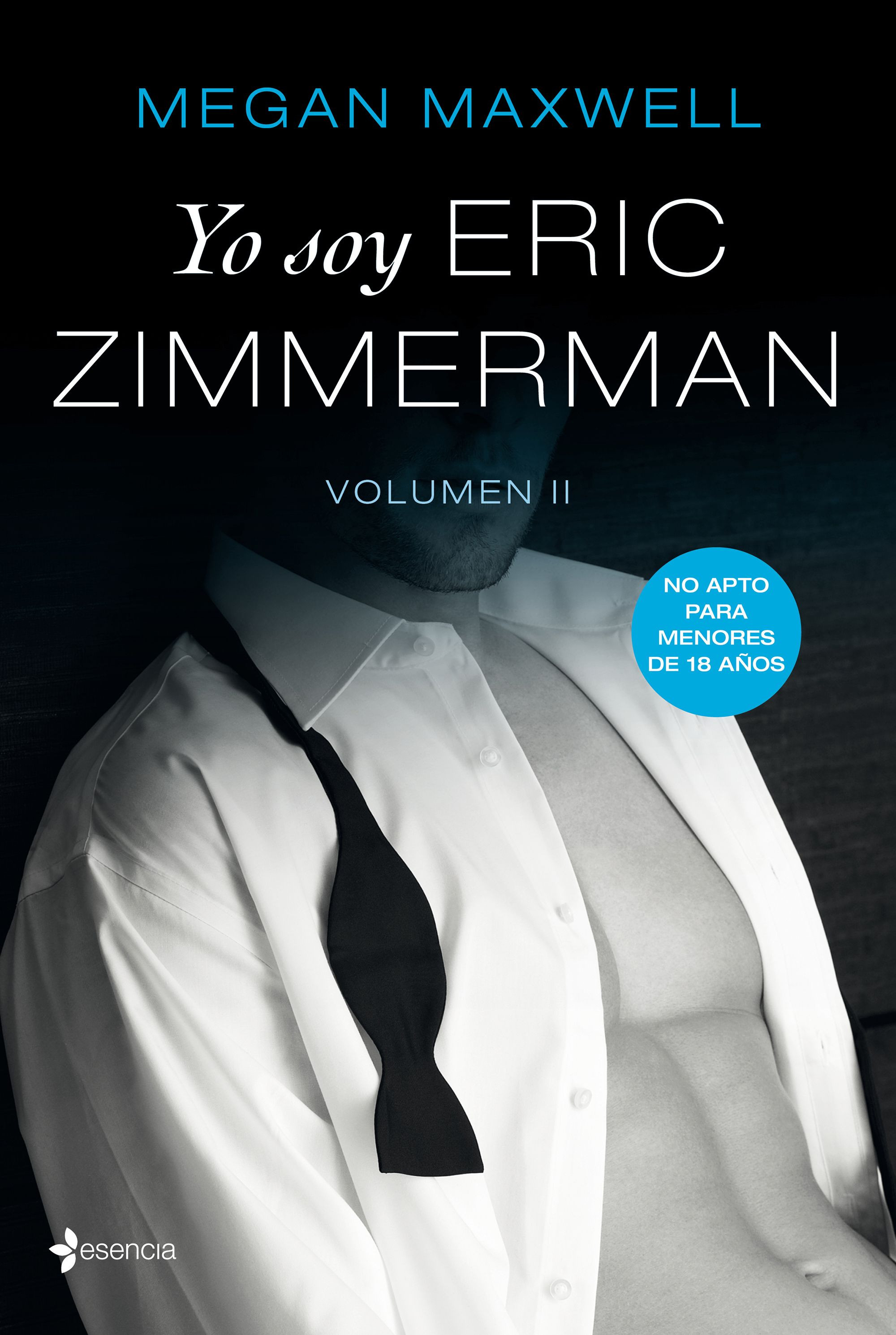Imagen Yo soy Eric Zimmerman. Volumen II. Megan Maxwell
